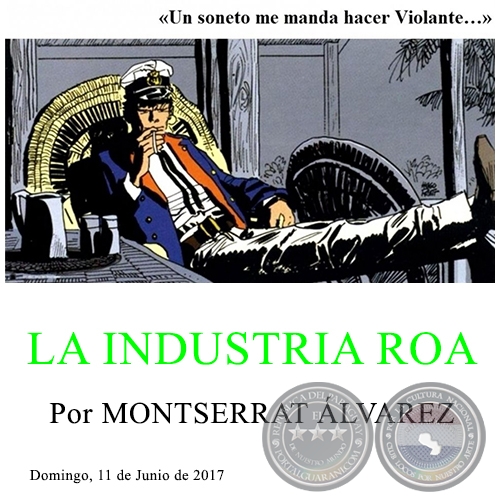 LA INDUSTRIA ROA - Por MONTSERRAT LVAREZ - Domingo, 11 de Junio de 2017